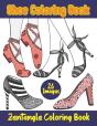 Shoe Coloring Book. Zentangle Coloring Book - Preview
