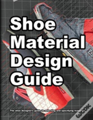 Shoe Material Design Guide
