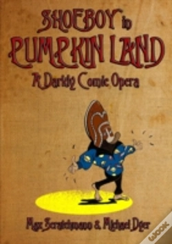 Capa do artigo Shoeboy In Pumpkin Land  Libretto