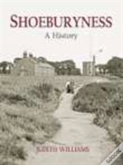 Capa do artigo Shoeburyness A History