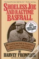 Shoeless Joe And Ragtime Baseball