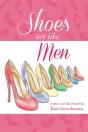 Shoes Are Like Men - Preview
