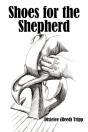 Shoes For The Shepherd - Preview