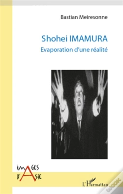 Capa do artigo Shohei Imamura ; Évaporation D'Une Réalité