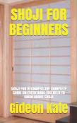 Shoji For Beginners