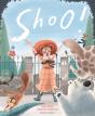 Shoo! - Preview