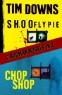 Shoofly Pie & Chop Shop - Preview