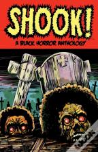 Shook! A Black Horror Anthology