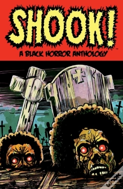 Capa do artigo Shook! A Black Horror Anthology