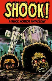 Capa do artigo Shook! A Black Horror Anthology