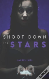 Shoot Down The Stars