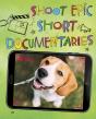 Shoot Epic Short Documentaries - Preview