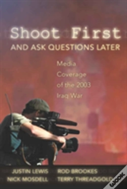 Capa do artigo Shoot First And Ask Questions Later