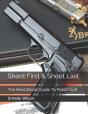 Shoot First & Shoot Last - Preview