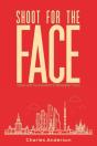 Shoot For The Face - Preview