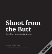 Capa do artigo Shoot From The Butt And Other Intermingled Idioms