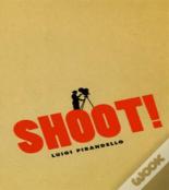 Shoot!