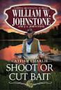 Shoot Or Cut Bait - Preview