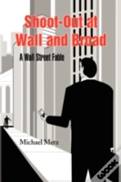 Capa do artigo Shoot-Out At Wall And Broad