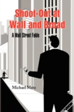 Capa do artigo Shoot-Out At Wall And Broad