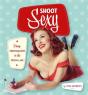 Shoot Sexy /Anglais - Preview