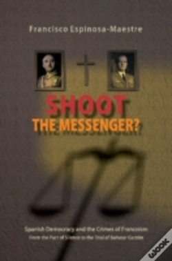Capa do artigo Shoot The Messenger?