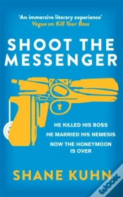 Capa do artigo Shoot The Messenger