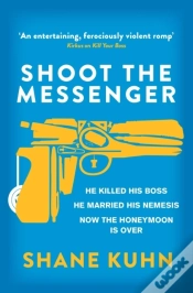 Capa do artigo Shoot The Messenger