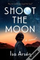 Shoot The Moon
