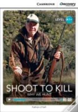 Capa do artigo Shoot To Kill: Why We Hunt High Beginning Book With Online Access