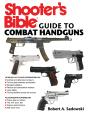 Shooter'S Bible Guide To Combat Handguns - Preview