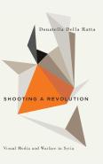 Shooting A Revolution
