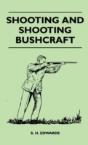 Shooting And Shooting Bushcraft - Preview