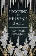 Shooting At Heaven'S Gate