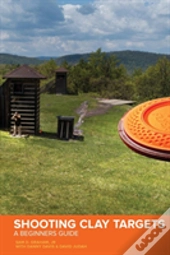 Shooting Clay Targets