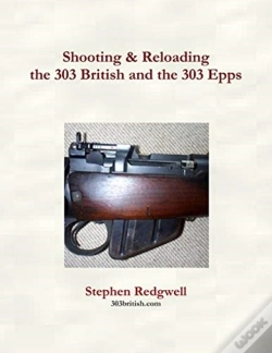 Capa do artigo Shooting & Reloading The 303 British And The 303 Epps