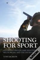 Shooting For Sport
