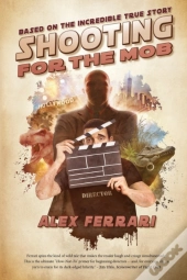 Shooting For The Mob