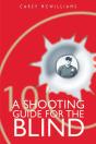 Shooting Guide For The Blind - Preview