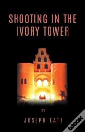 Capa do artigo Shooting In The Ivory Tower