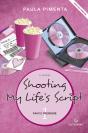 Shooting My Life'S Script - Preview