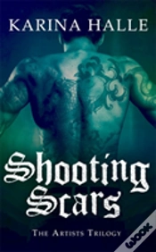 Capa do artigo Shooting Scars (The Artists Trilogy 2)