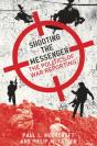 Shooting The Messenger - Preview