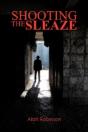 Shooting The Sleaze - Preview