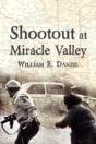 Shootout At Miracle Valley - Preview