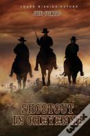 Shootout In Cheyenne