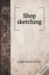 Shop Sketching