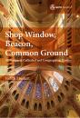 Shop Window, Flagship, Common Ground - Preview