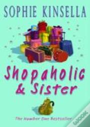 Shopaholic & Sister