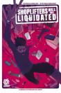 Shoplifters Will Be Liquidated - Preview